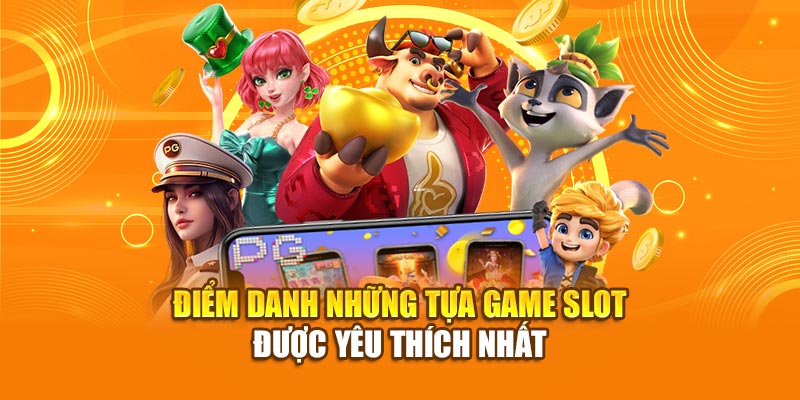 Nổ Hũ 28bet - Giải Trí Săn Thưởng Mỗi Ngày Cuốn Hút 3 Điểm danh những tựa game slot được yêu thích nhất